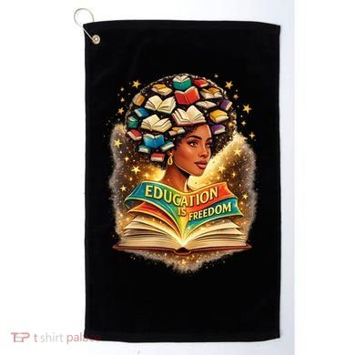 Black History Education Is Freedom Book Reading Learning Golf Towel