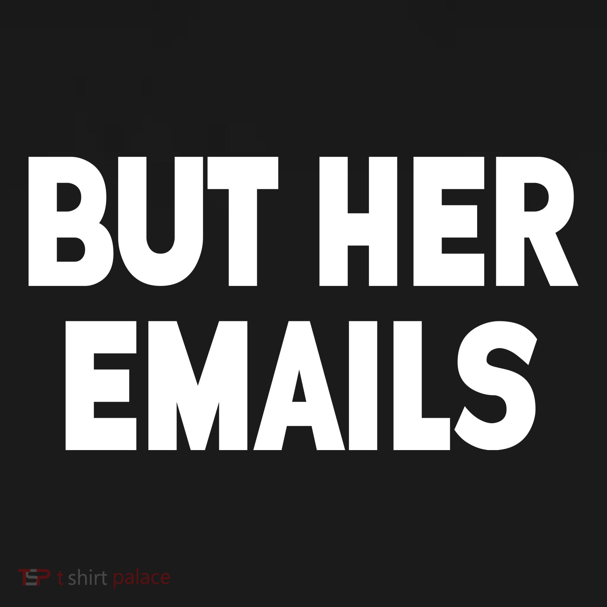 But Her Emails Doggie Tank