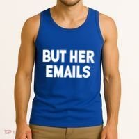 But Her Emails Tank Top thumb 3