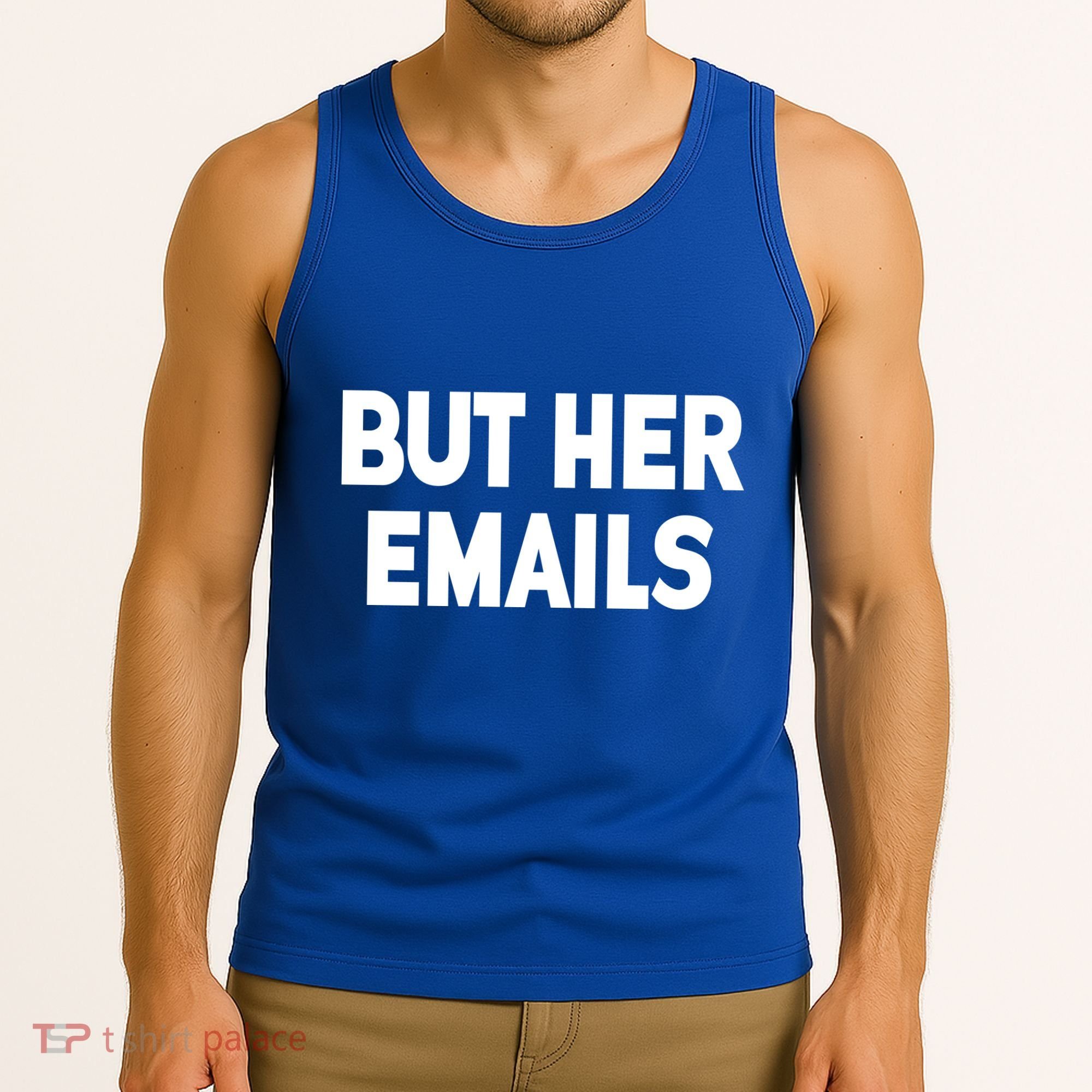 But Her Emails Tank Top