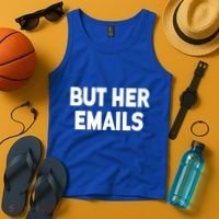 But Her Emails Tank Top thumb 4