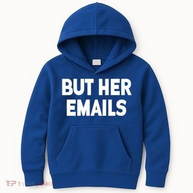 But Her Emails Kids Hoodie