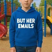 But Her Emails Kids Hoodie thumb 2