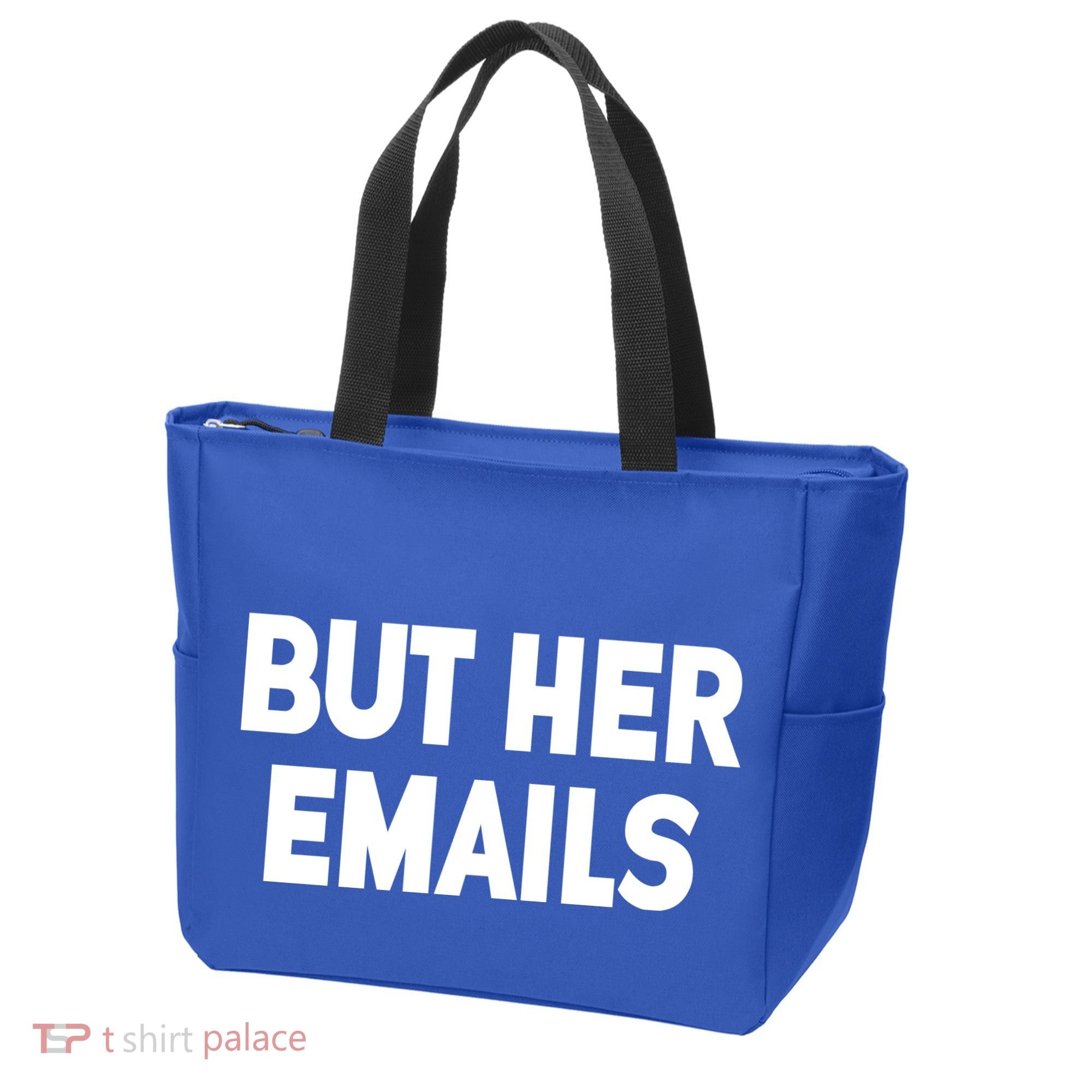 But Her Emails Tote Bag