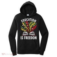 Black History Education Is Freedom Books Black History Women's Hoodie thumb 0