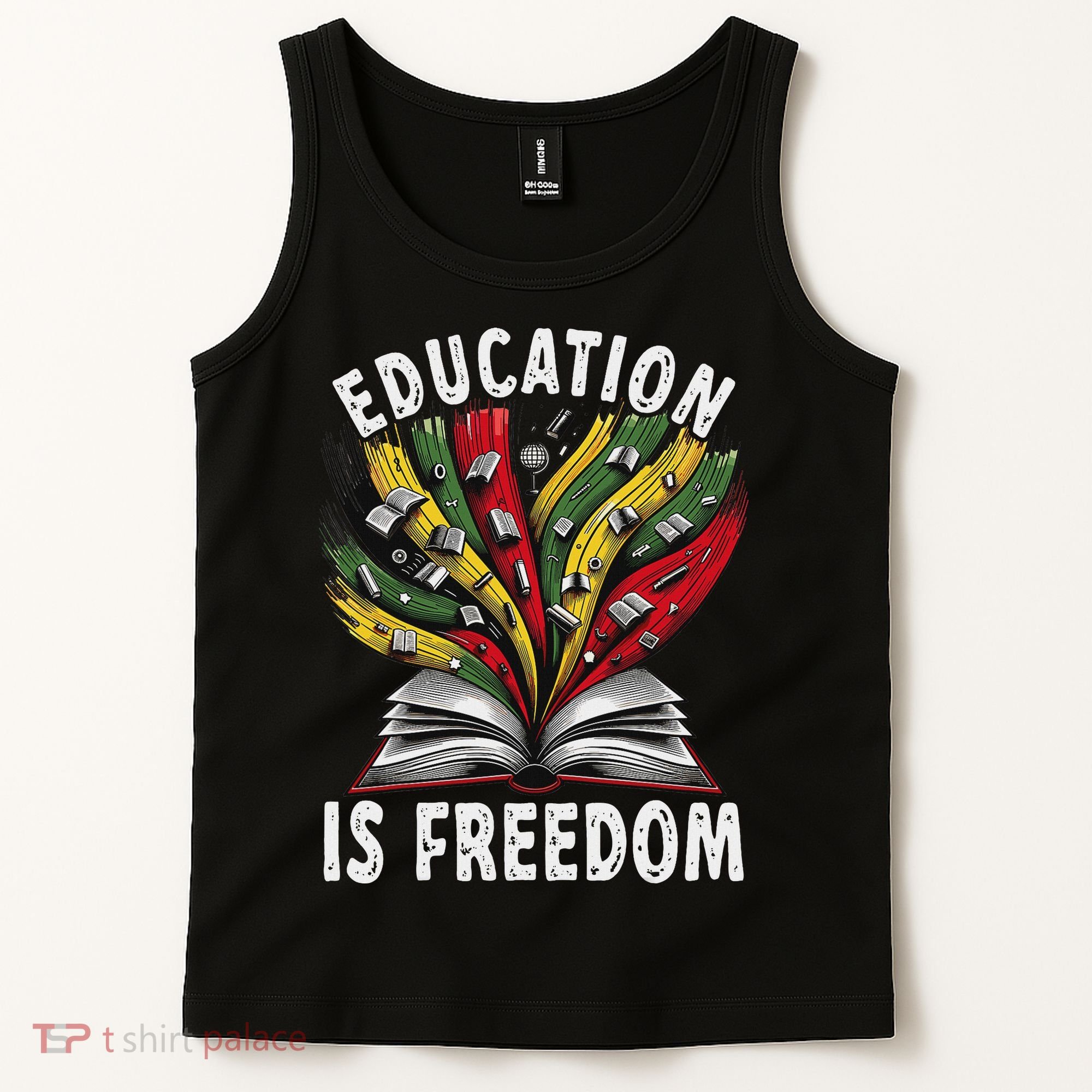 Black History Education Is Freedom Books Black History Tank Top