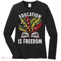 Black History Education Is Freedom Books Black History Women's Long Sleeve Shirt thumb 0