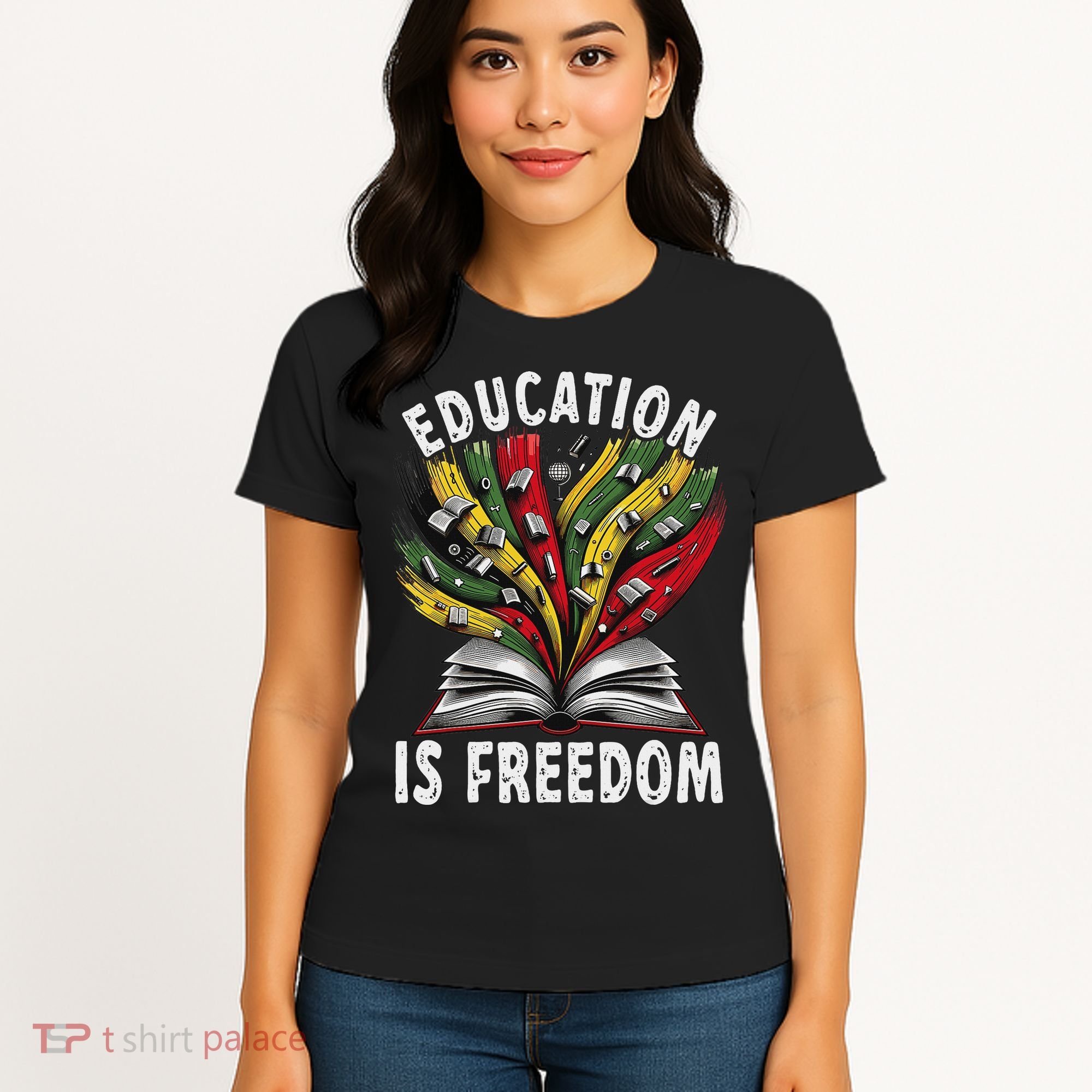 Black History Education Is Freedom Books Black History Women's T-Shirt