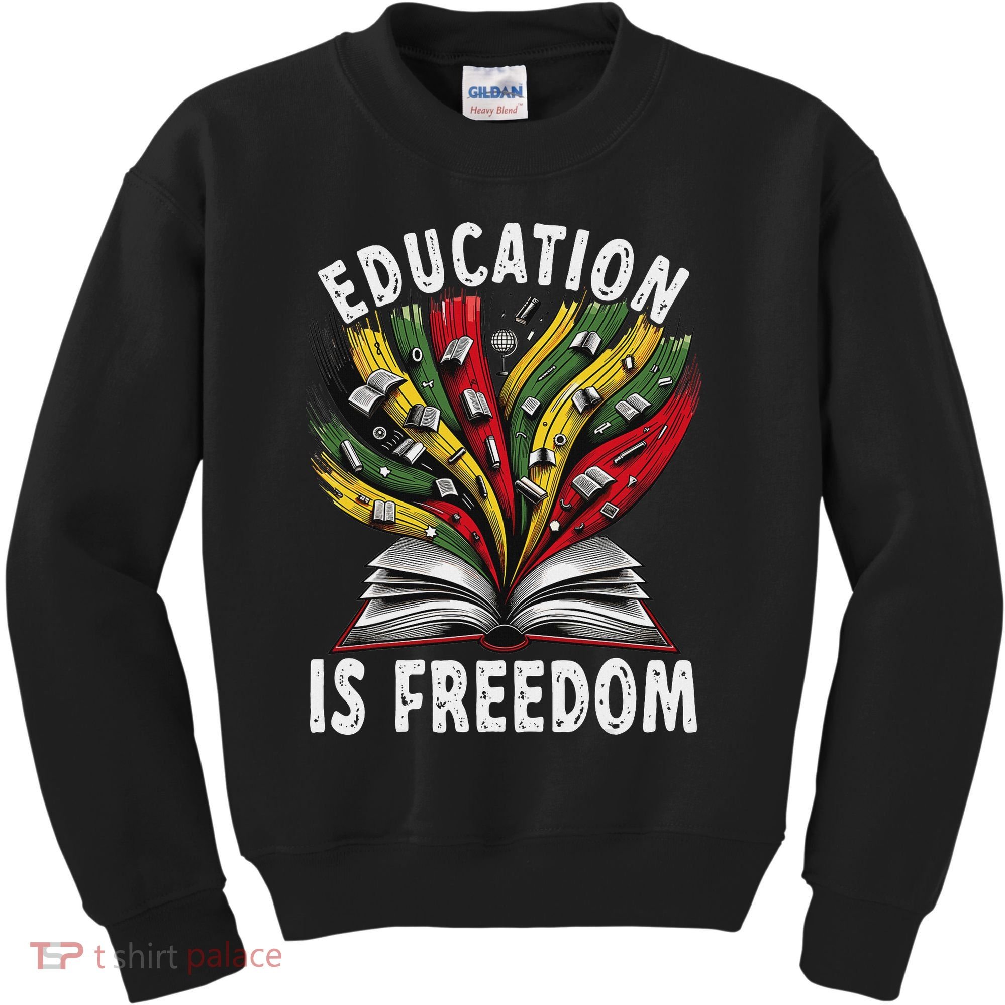 Black History Education Is Freedom Books Black History Kids Sweatshirt