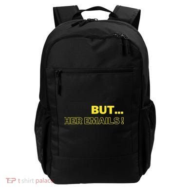 But Her Emails Funny Memes Backpack