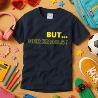 But Her Emails Funny Memes Kids T-Shirt thumb 3