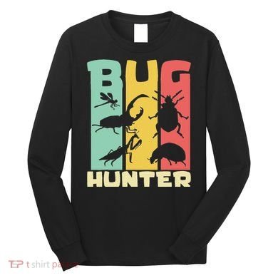 Bug Hunter Entomologist Insects Long Sleeve Shirt