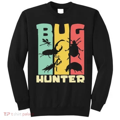 Bug Hunter Entomologist Insects Sweatshirt