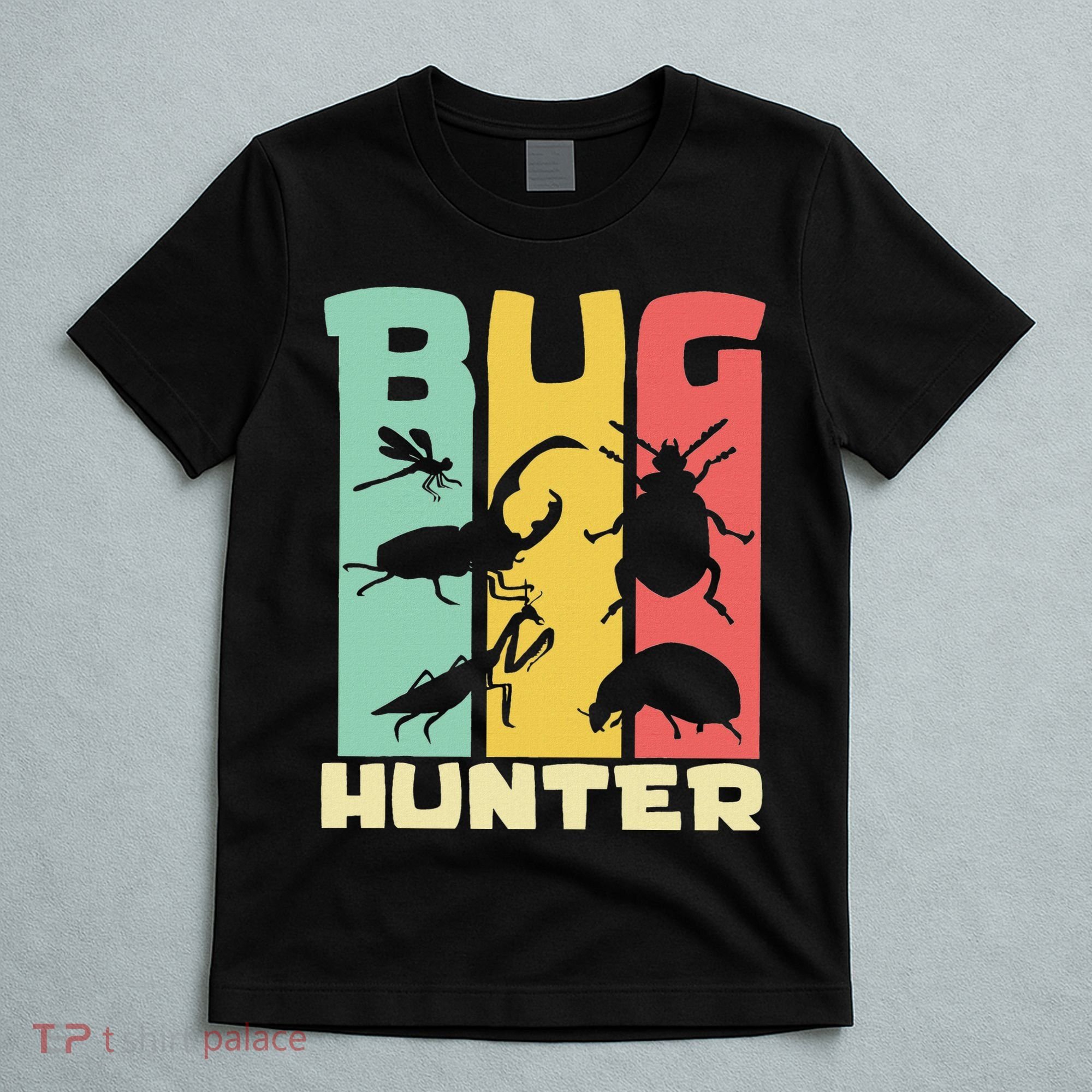 Bug Hunter Entomologist Insects T-Shirt
