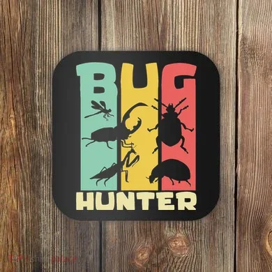 Bug Hunter Entomologist Insects Coaster