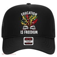 Black History Education Is Freedom Books Black History Hat thumb 0