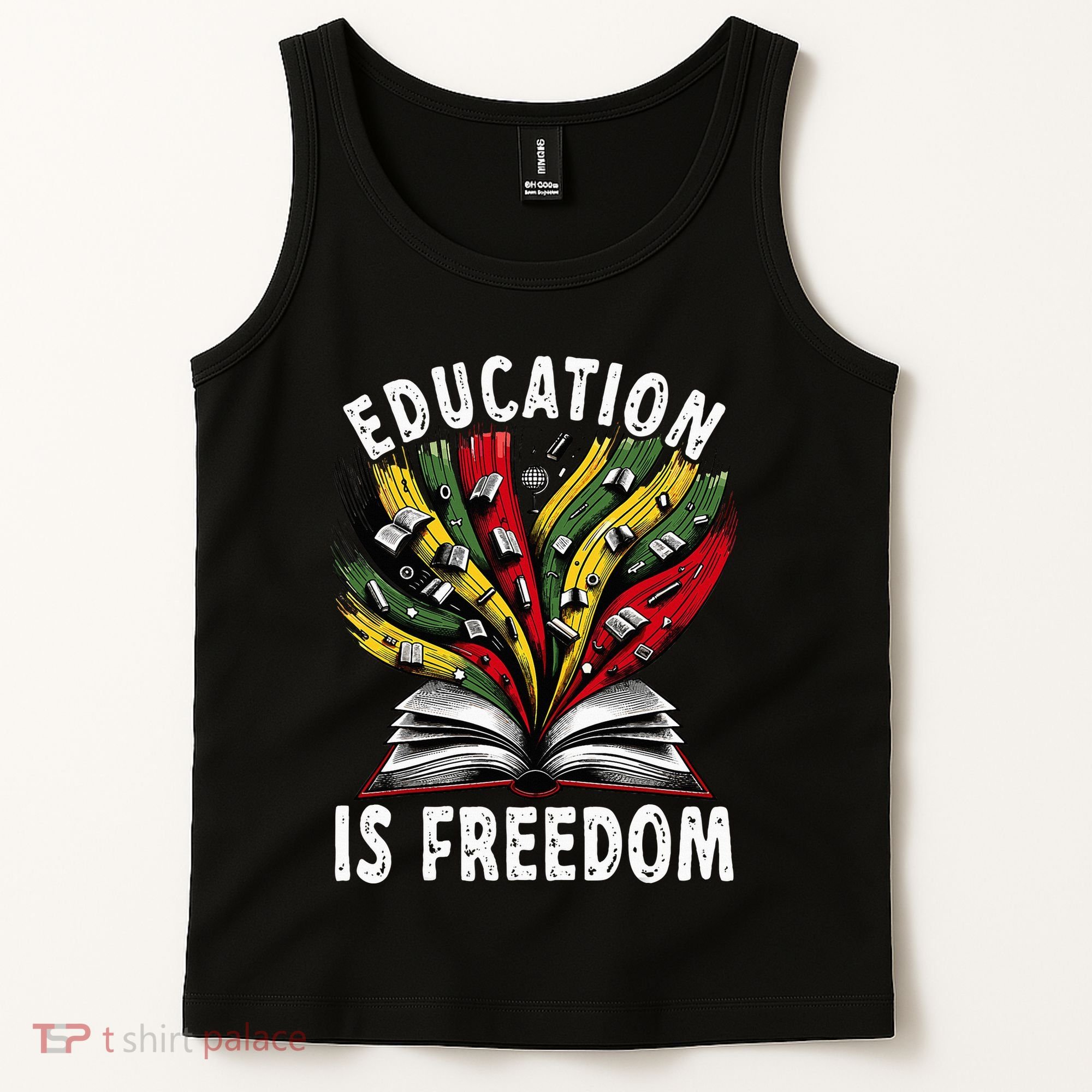 Black History Education Is Freedom Books Black History Tank Top