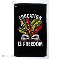 Black History Education Is Freedom Books Black History Golf Towel thumb 0
