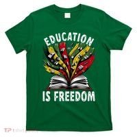 Black History Education Is Freedom Books Black History T-Shirt thumb 0