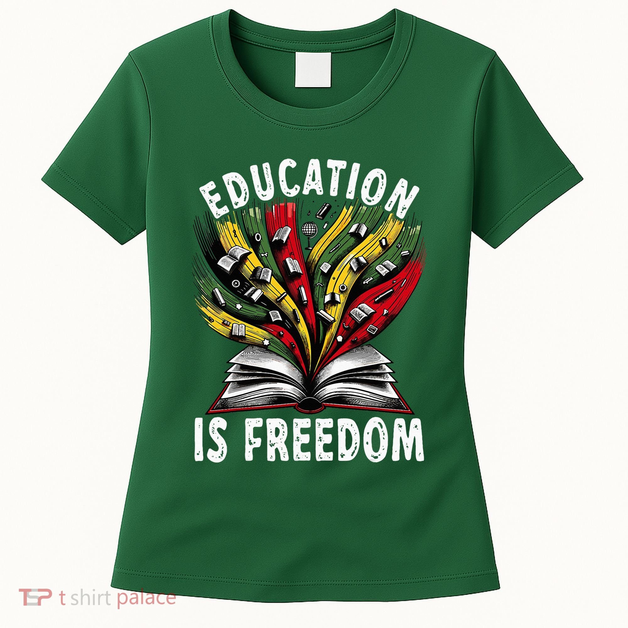 Black History Education Is Freedom Books Black History Women's T-Shirt