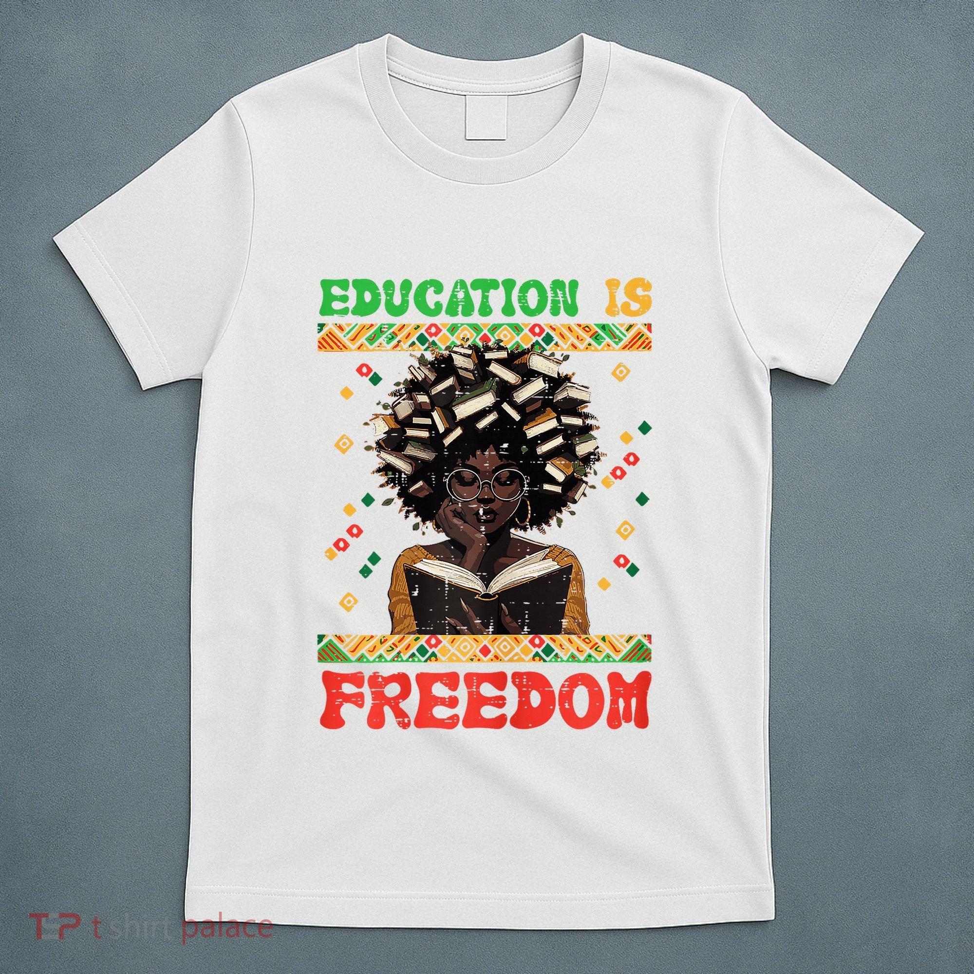 Black History Education Freedom Afro Teacher Female T-Shirt