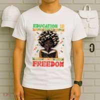 Black History Education Freedom Afro Teacher Female T-Shirt thumb 6
