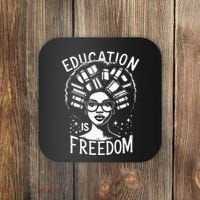 Black History Education Is Freedom Books Coaster thumb 0