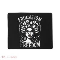 Black History Education Is Freedom Books Mousepad thumb 0