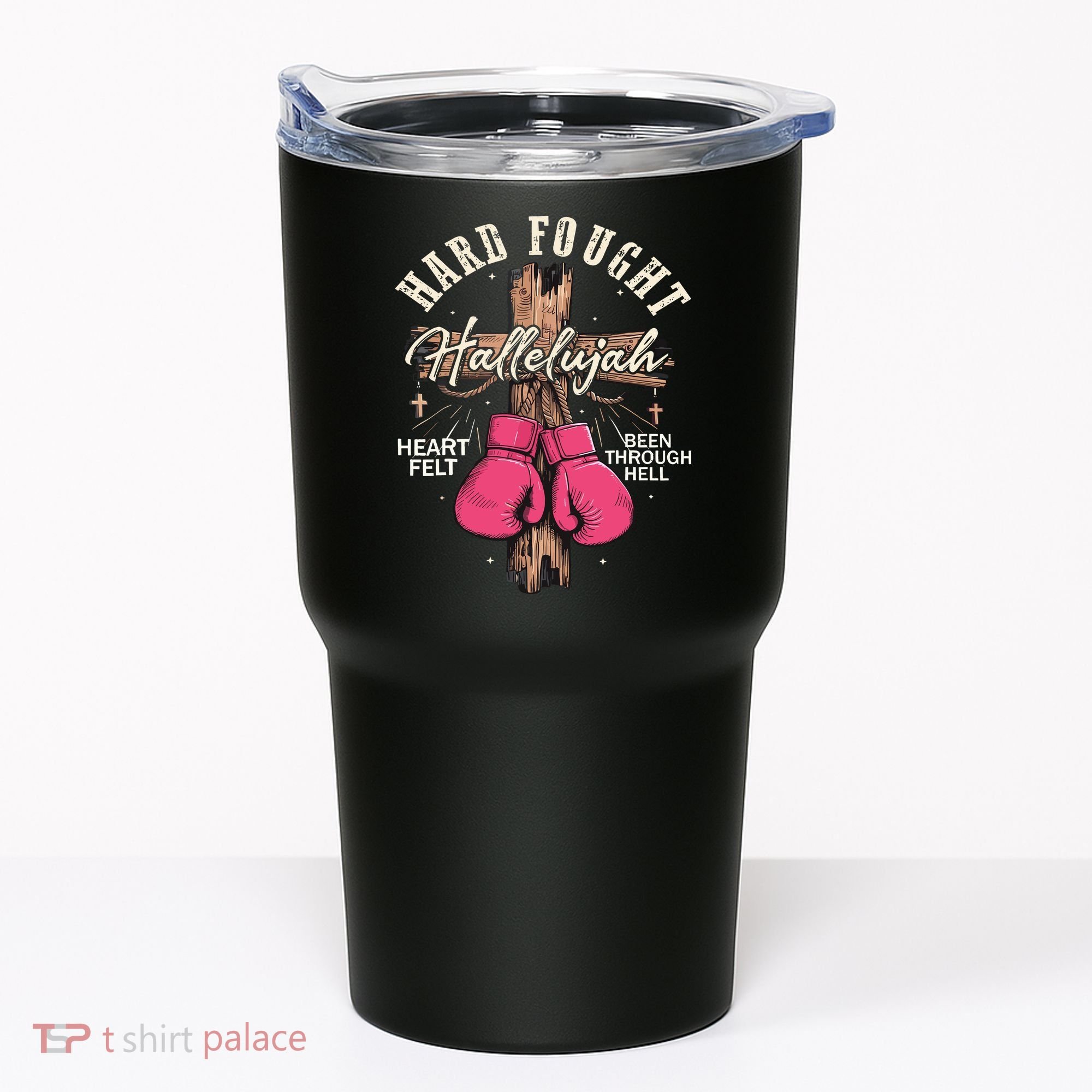 Brandon Hard Fought Hallelujah Praise Jesus Tumbler