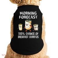 Breakfast Humor Funny Morning Forecast Breakfast Burrito Doggie Tank thumb 0