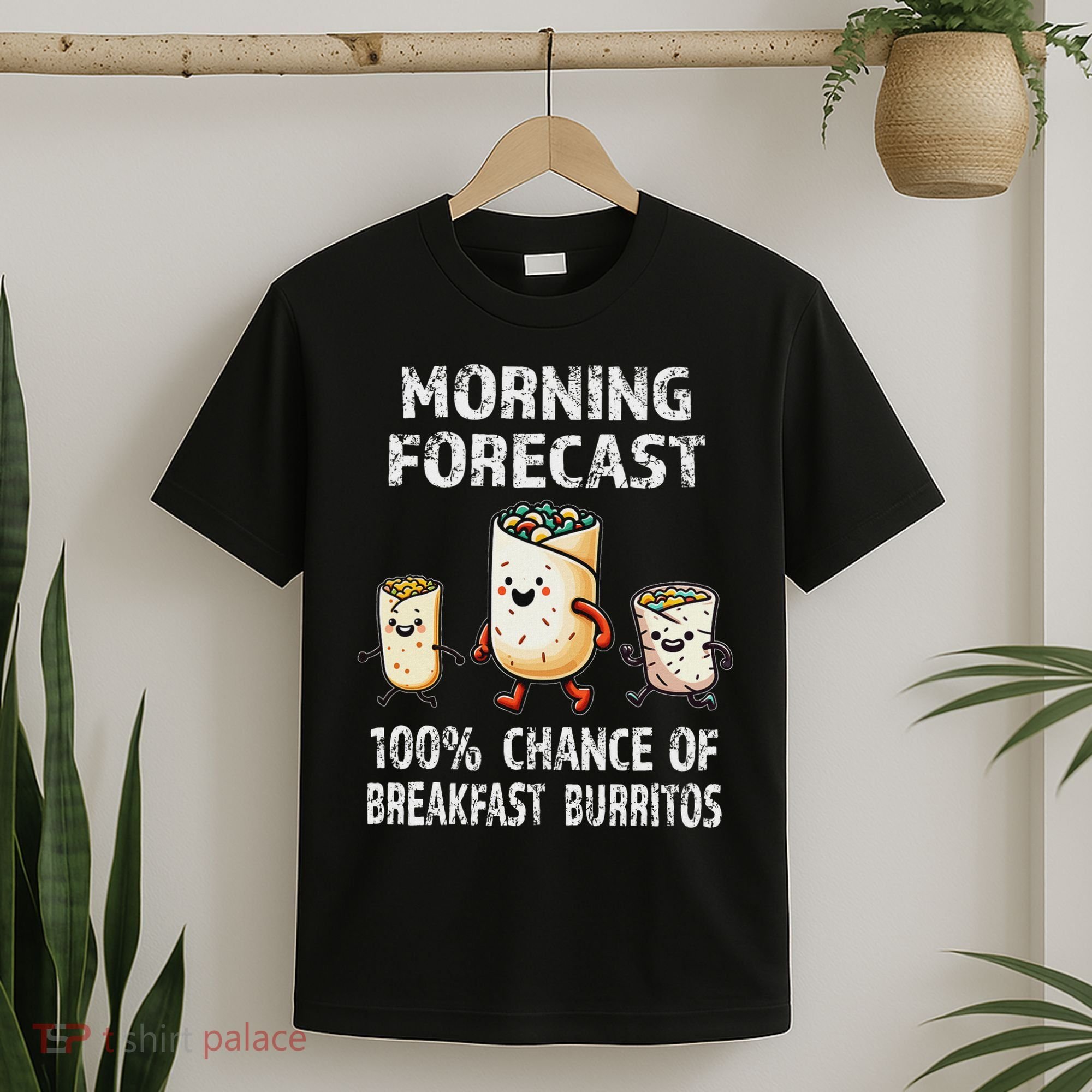 Breakfast Humor Funny Morning Forecast Breakfast Burrito T-Shirt