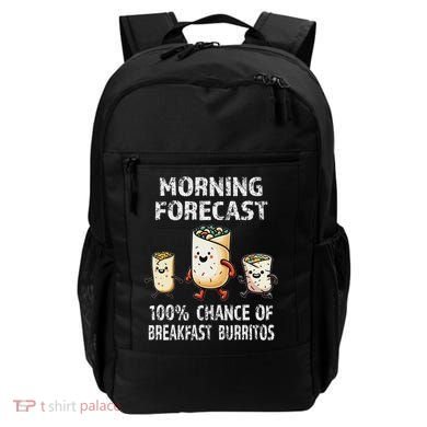 Breakfast Humor Funny Morning Forecast Breakfast Burrito Backpack