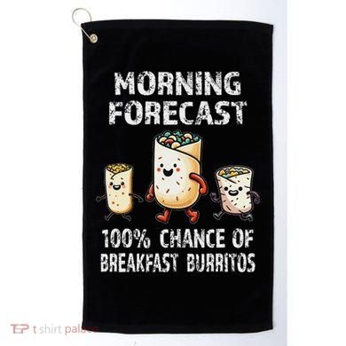 Breakfast Humor Funny Morning Forecast Breakfast Burrito Golf Towel