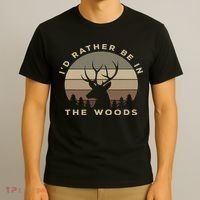 Buck Hunters & Gift Co. I'd Rather Be In The Woods Deer Hunting T-Shirt thumb 3