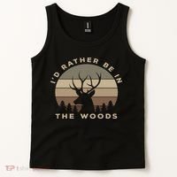 Buck Hunters & Gift Co. I'd Rather Be In The Woods Deer Hunting Tank Top thumb 2