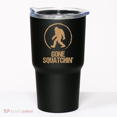 Bigfoot Hunter Gone Squatching Sasquatch Tumbler