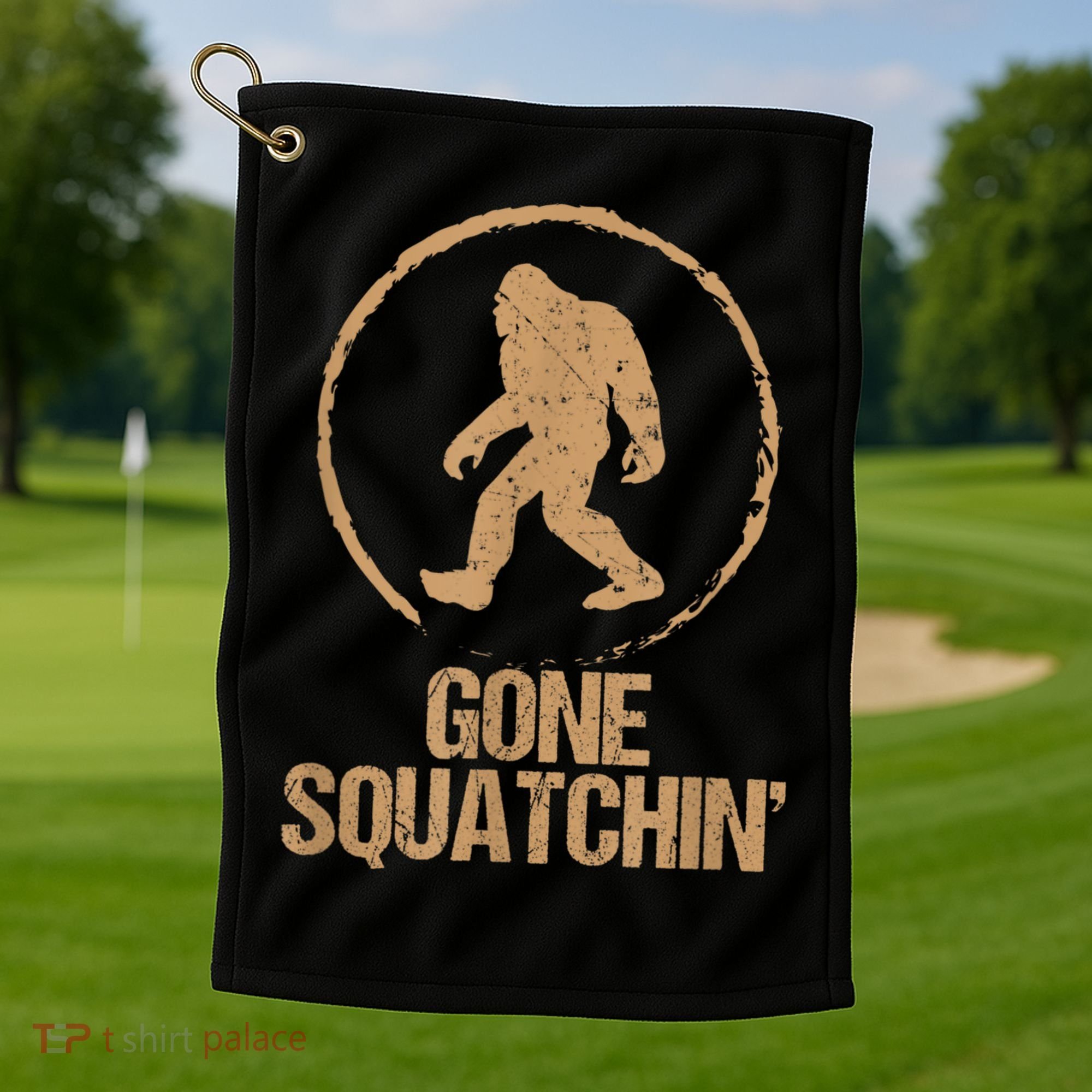 Bigfoot Hunter Gone Squatching Sasquatch Golf Towel