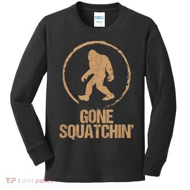 Bigfoot Hunter Gone Squatching Sasquatch Kids Long Sleeve Shirt
