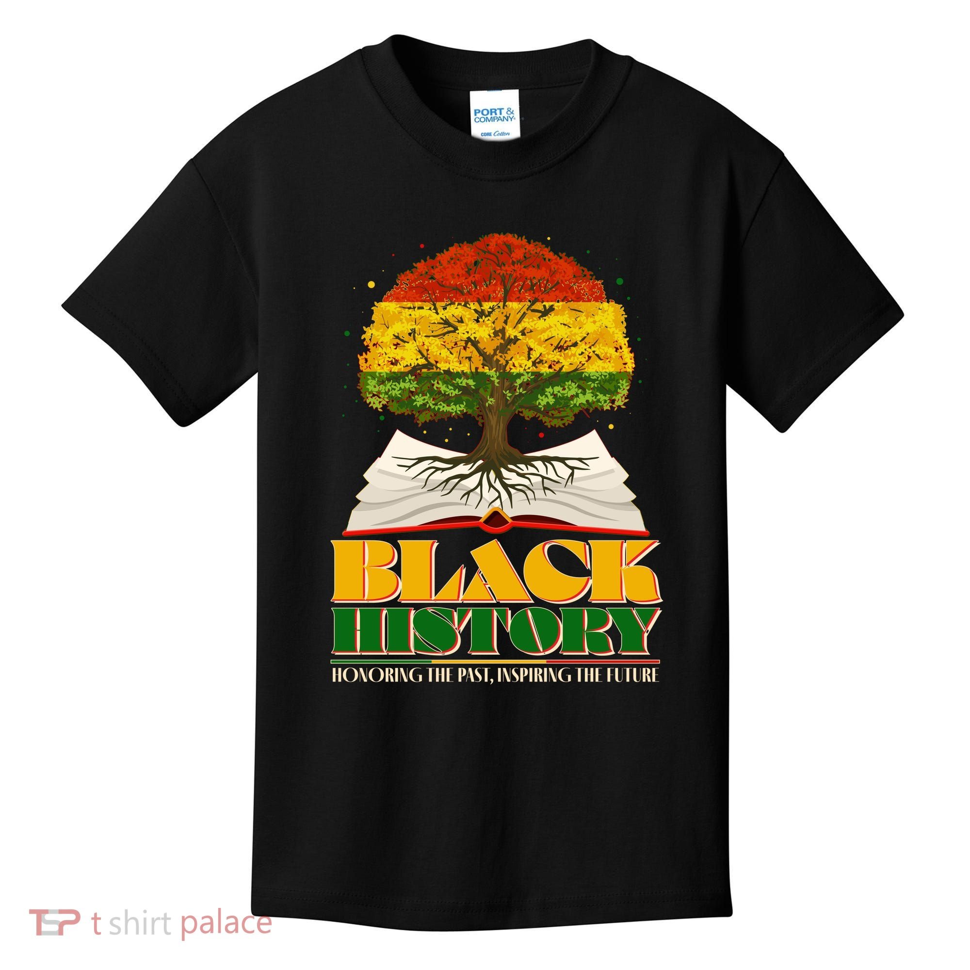 Black History Honoring The Past Inspiring The Future Black History Month Kids T-Shirt