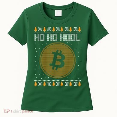 Bitcoin Ho Ho Hodl Crypto Ugly Christmas Women's T-Shirt
