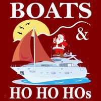 Boats & Ho Ho Hos Christmas Pajama Funny Humor Xmas Boating T-Shirt thumb 7