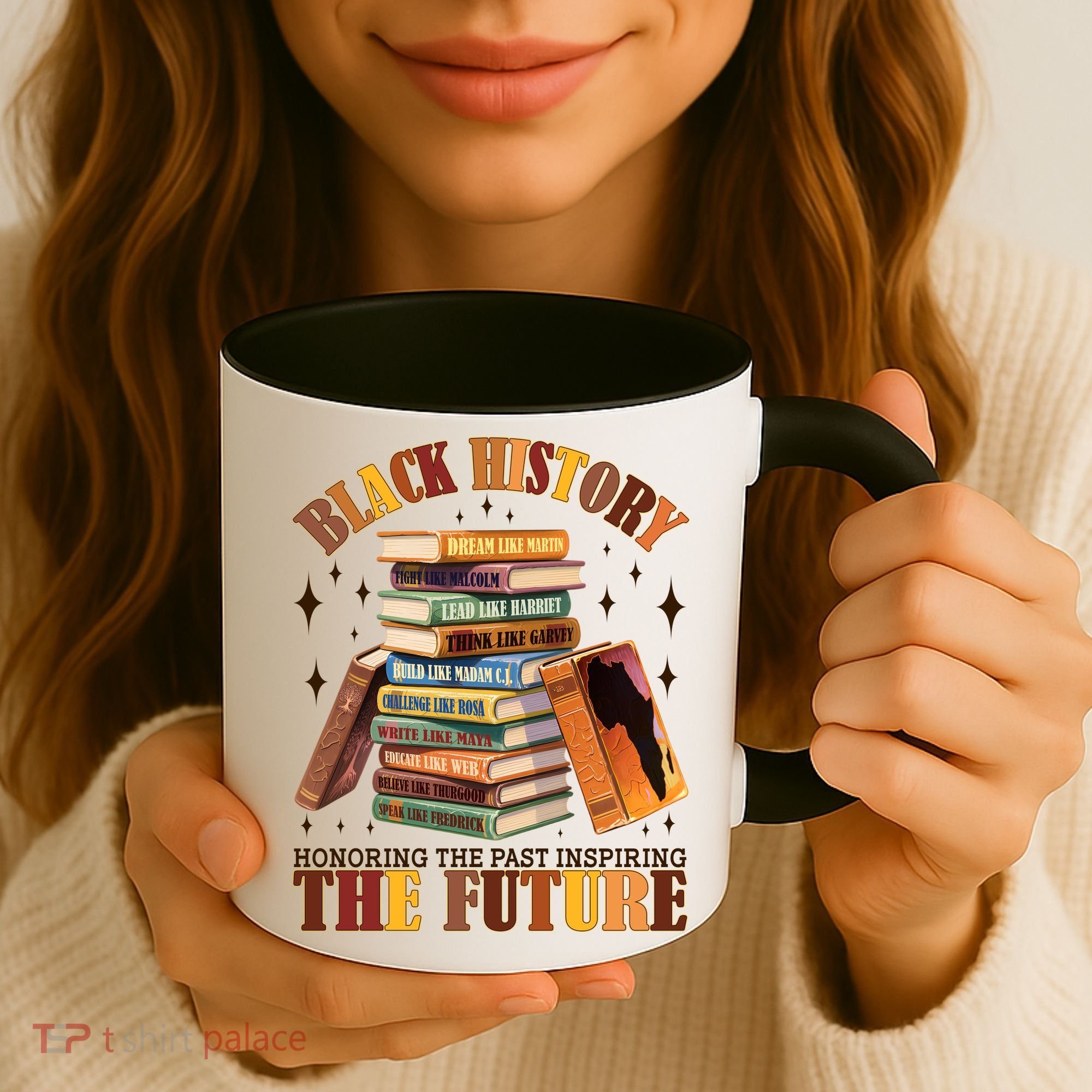 Black History Honoring The Past Inspiring The Future Coffee Mug