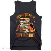 Black History Honoring The Past Inspiring The Future Tank Top thumb 0