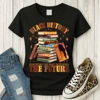 Black History Honoring The Past Inspiring The Future Women's T-Shirt thumb 3