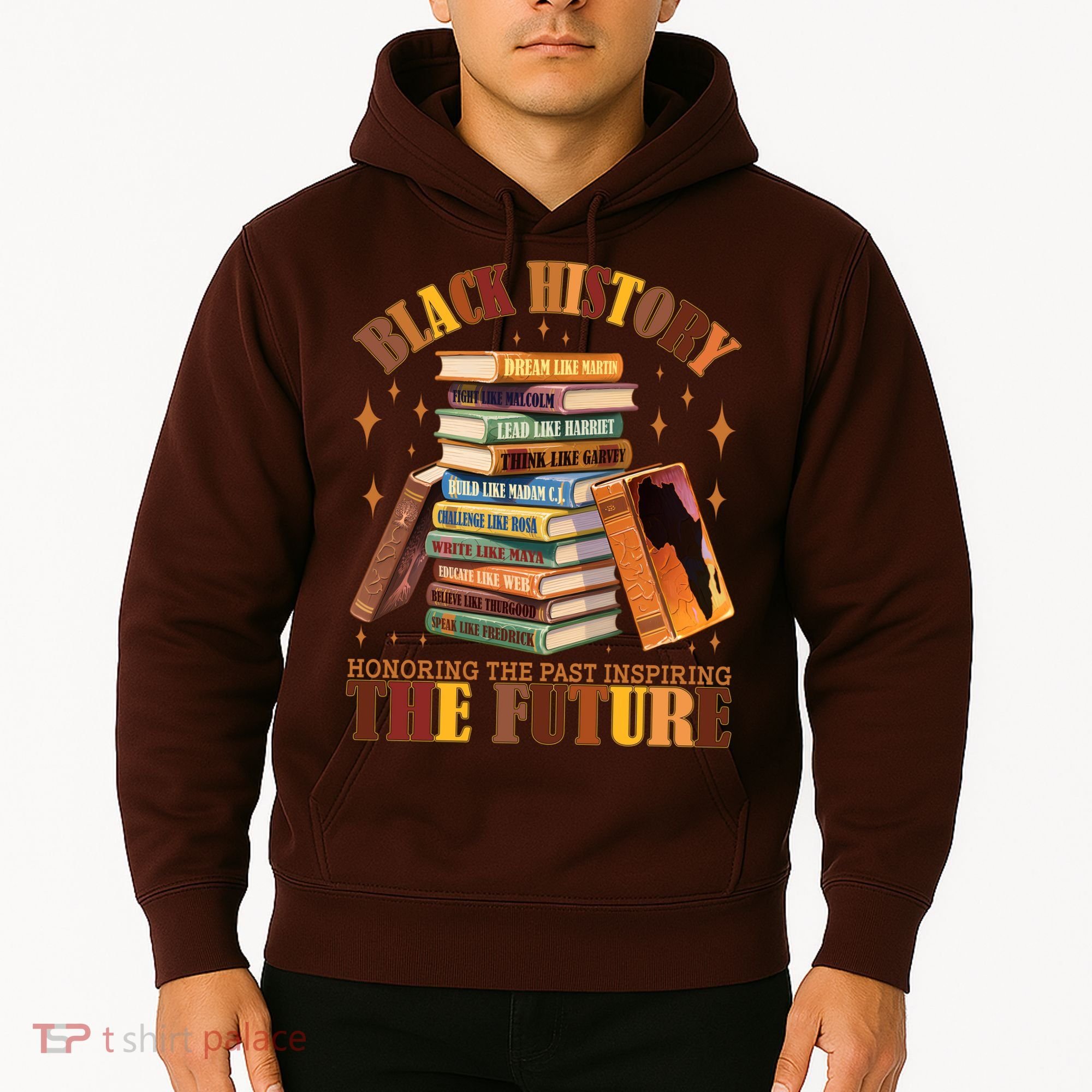 Black History Honoring The Past Inspiring The Future Hoodie