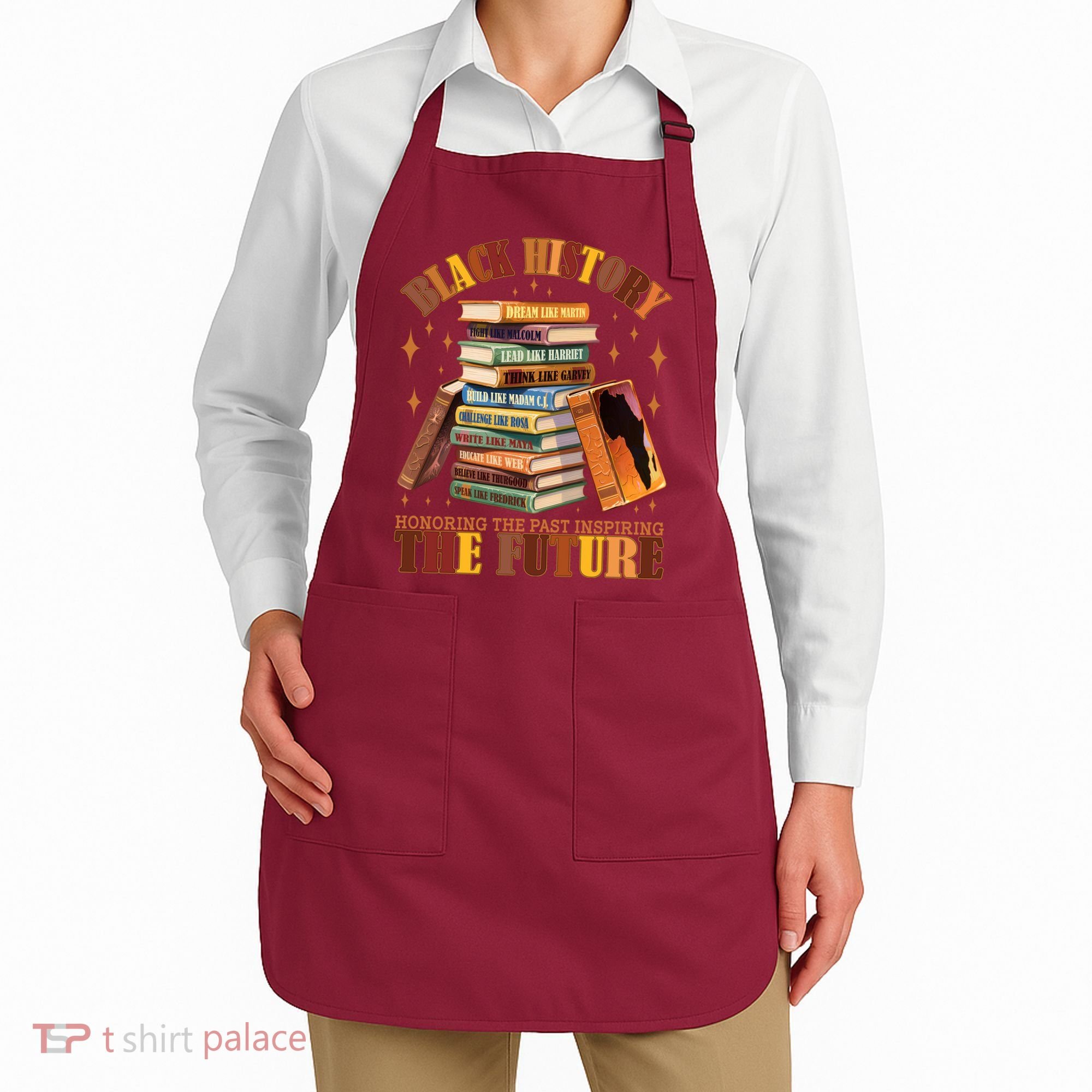 Black History Honoring The Past Inspiring The Future Apron