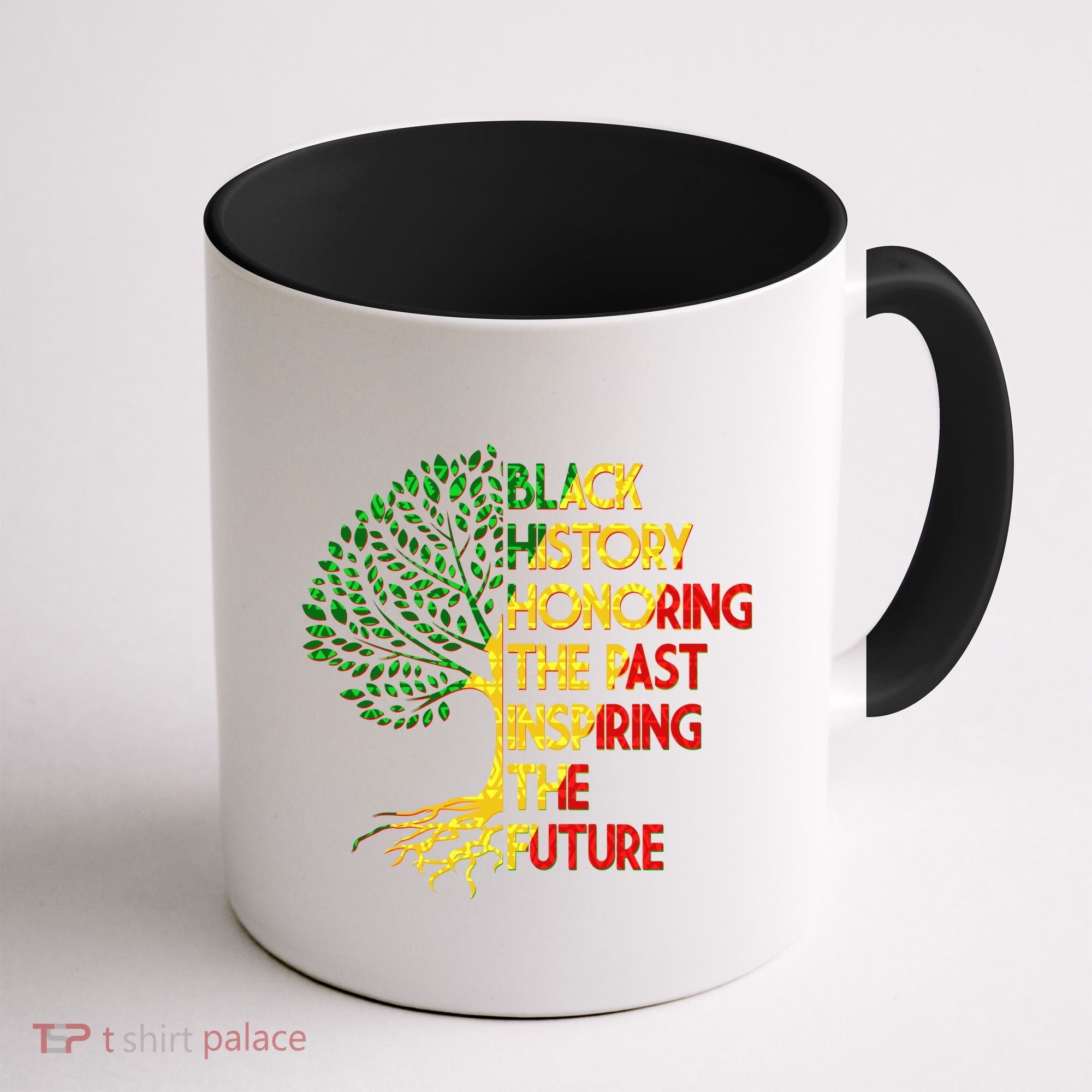 Black History Honoring The Past Inspiring The Future Tree Coffee Mug