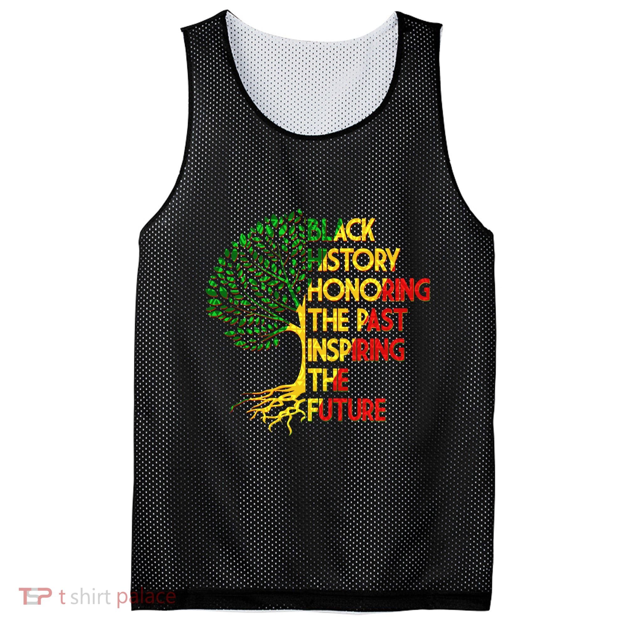 Black History Honoring The Past Inspiring The Future Tree Mesh Reversible Basketball Jersey Tank