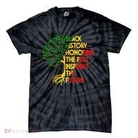 Black History Honoring The Past Inspiring The Future Tree Tie-Dye T-Shirt thumb 0