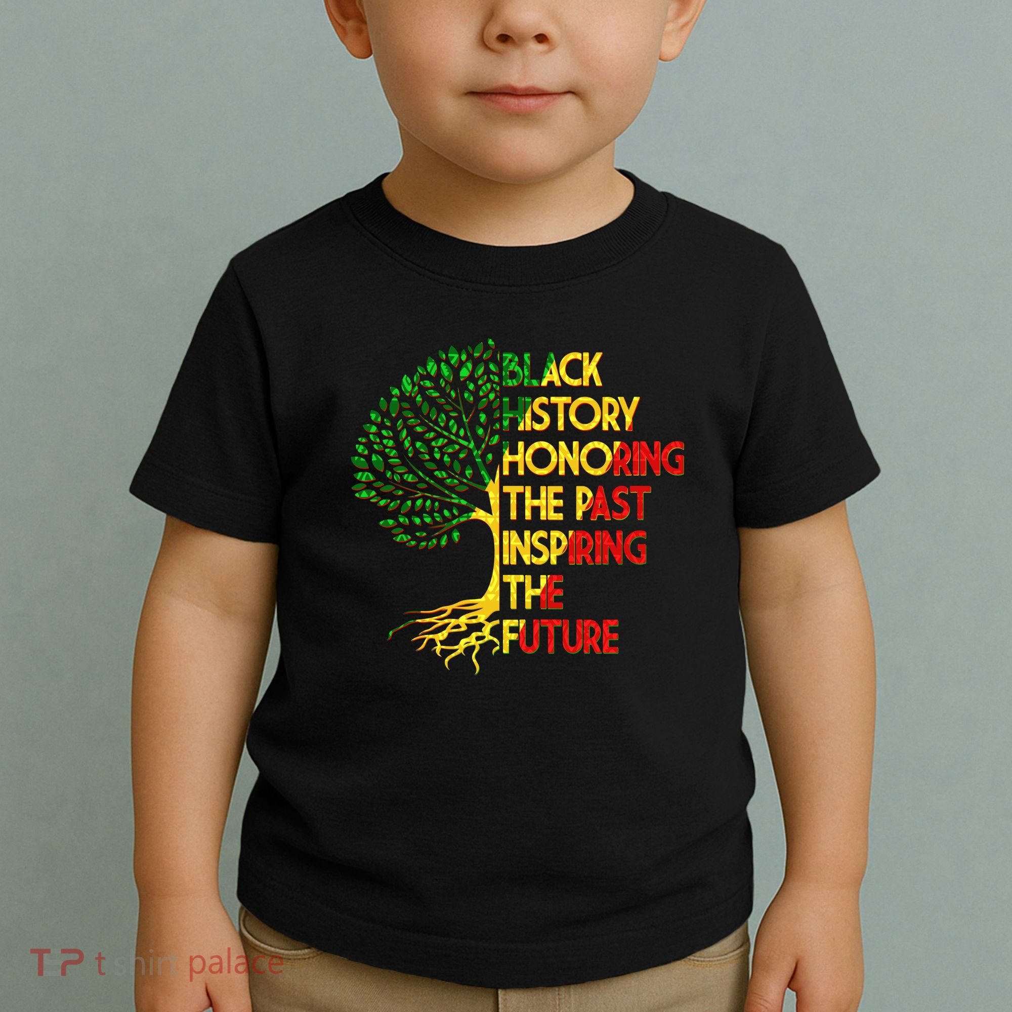 Black History Honoring The Past Inspiring The Future Tree Toddler T-Shirt